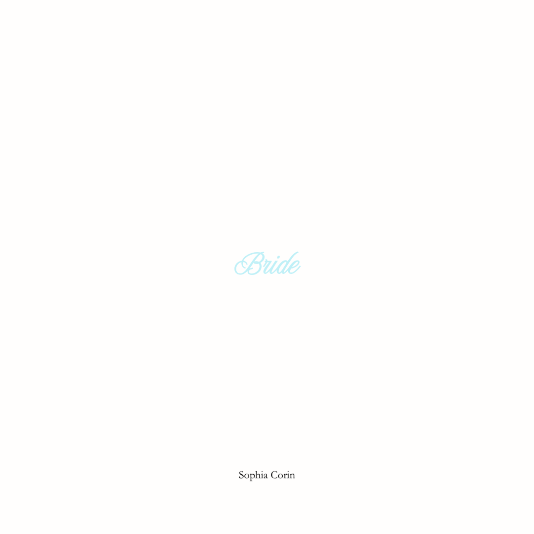 Text 'Bride' and 'Sophia Corin' on a white background