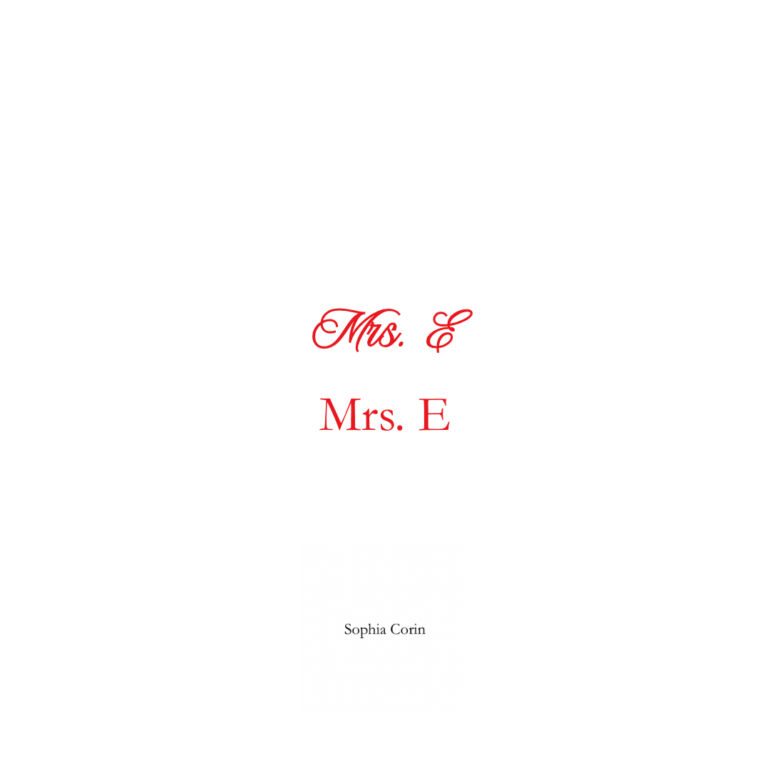 Red text 'Mrs. & Mrs. E' on a white background